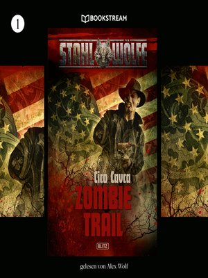 cover image of Zombietrail--Stahlwölfe, Folge 1